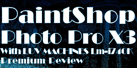 このタイトルもPaintShop Photo Proで作りました